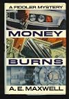 Money Burns : A Fiddler and Fiora Mystery