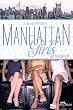 Manhattan Girls, Tome 3 : En mode vip