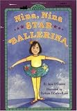 Nina, Nina Star Ballerina (All Aboard Reading Series)