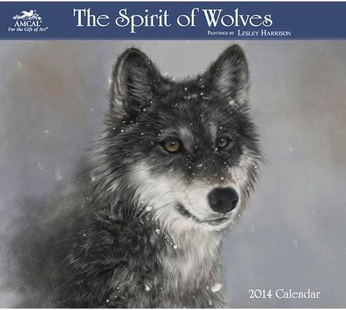 The Spirit of Wolves by Lesley Harrison 2014 Deluxe Wall Calendar