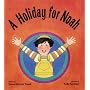 A Holiday for Noah (Shabbat)