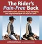 The Rider's Pain-Free Back: Overcome Chronic Soreness, Injury and Aging, and Stay in the Saddle for Years to Come