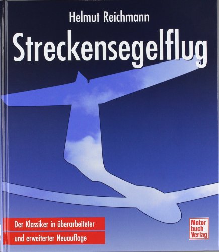 Buch Streckensegelflug Helmut Reichmann Streckensegelflug Pdf Vestgourreconc