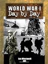 World War I: Day by Day