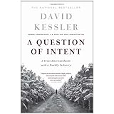 a question of intent a great american battle with a deadly industry great american battle with with a deadly