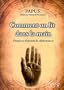 Comment on lit dans la main : Premiers �l�ments de chiromancie