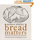 BREAD MATTERS: The...
