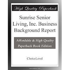 Sunrise Senior Living, Inc. Business Background Report