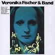 Veronika Fischer & Band