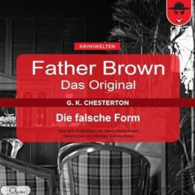Father Brown - Das Original (7): Die falsche Form