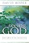 Seeing God: Meet God in the Unexpected