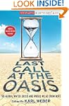 Last Call at the Oasis: The Global Wa...