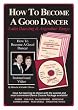 HOW TO BECOME A GOOD DANCER - Latin Dancing & Argentine Tango
