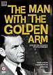 The Man With The Golden Arm [1955] [DVD]