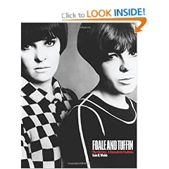 Foale and Tuffin: The Sixties. A Decade in Fashion