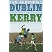 Dublin V Kerry