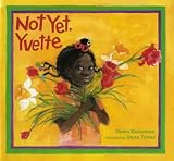 Not Yet Yvette