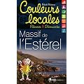 MASSIF DE L'ESTEREL