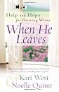 When He Leaves: Choosing to Live, Love, and Laugh Again