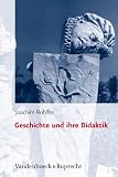 Produkt-Bild: Geschichte und ihre Didaktik