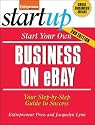 Start Your Own Business on eBay (Start Your Own Ebay Business)