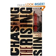 Chasing the Rising Sun: The Journey of an American Song