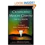 Crossing into Medicine Country: A Journey in Native American Healing