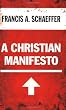 A Christian Manifesto Image of A Christian Manifesto