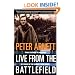 Live from the Battlefield: From Vietnam to Baghdad, 35 Years in the World's War Zones