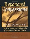 Reformed Confessions Harmonized