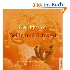 Seide und Schwert: Sprecher: Andreas Fr�hlich, 6 CDs, Laufzeit 8 Std. 2 Min.