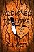 Addicted To Love