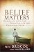 Belief Matters: Grappling with the Essentials of the Christian Faith