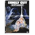 Family Guy pr�sentiert: Blue Harvest