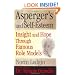 Asperger's and Self-Esteem: Insight and Hope through Famous Role Models