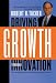 Driving Growth Through Innovation: How Leading Firms Are Transforming Their Futures