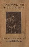 Handbook For Scout Masters 1914 Reprint