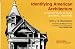 Identifying American Architecture: A Pictorial Guide to Styles and Terms, 1600-1945