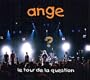 Le Tour De La Question