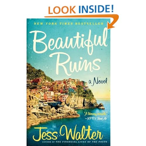 Beautiful Ruins: A Novel