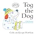 Tog the Dog