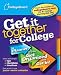 Books : The Get It Together for College: A Planner to Help You Get Organized and Get In