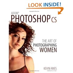 Adobe Photoshop cs: The Art of Photographing Women