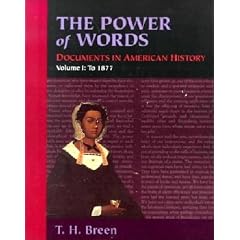 The Power of Words, Volume 1: Documents in American History (Power of Words Vol. 1)