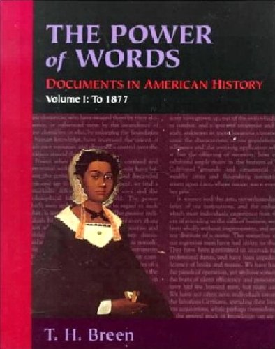 Cover image : Power of Words, Volume I, The: Documents in American History (Power of Words Vol. 1)