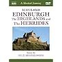 Musical Journey: Scotland - Edinburgh ; The Highlands and The Hebrides