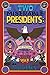 Two Miserable Presidents: The Amazing, Terrible, and Totally True Story of the Civil War