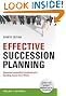 Effective Succession Planning: Ensuring Leadership Continuity and Building Talent from Within