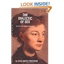 The Dialectic of Sex: The Case for Feminist Revolution