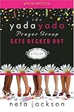 The Yada Yada Prayer Group Gets Decked Out (The Yada Yada Prayer Group, Book 7)